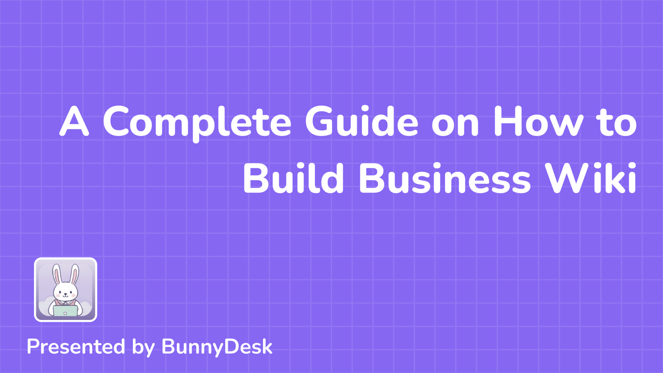 How to Build a Company Wiki That Never Fails