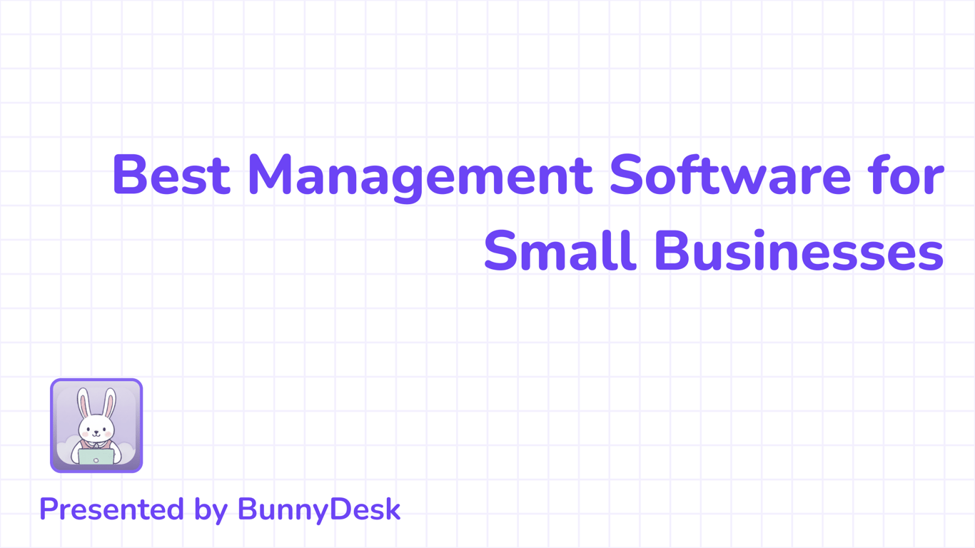9 Best Management Software for Small Businesses