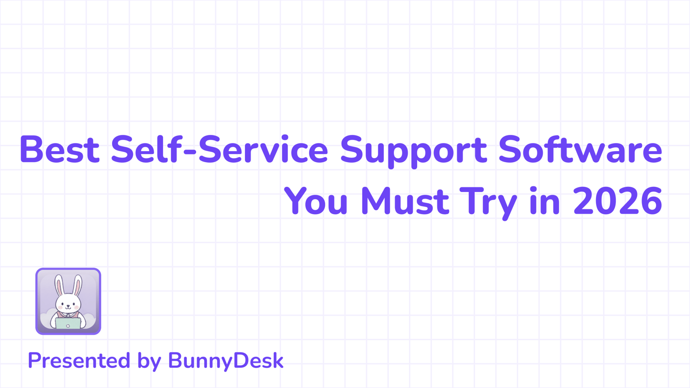 5 Best Self-Service Support Software for 2026