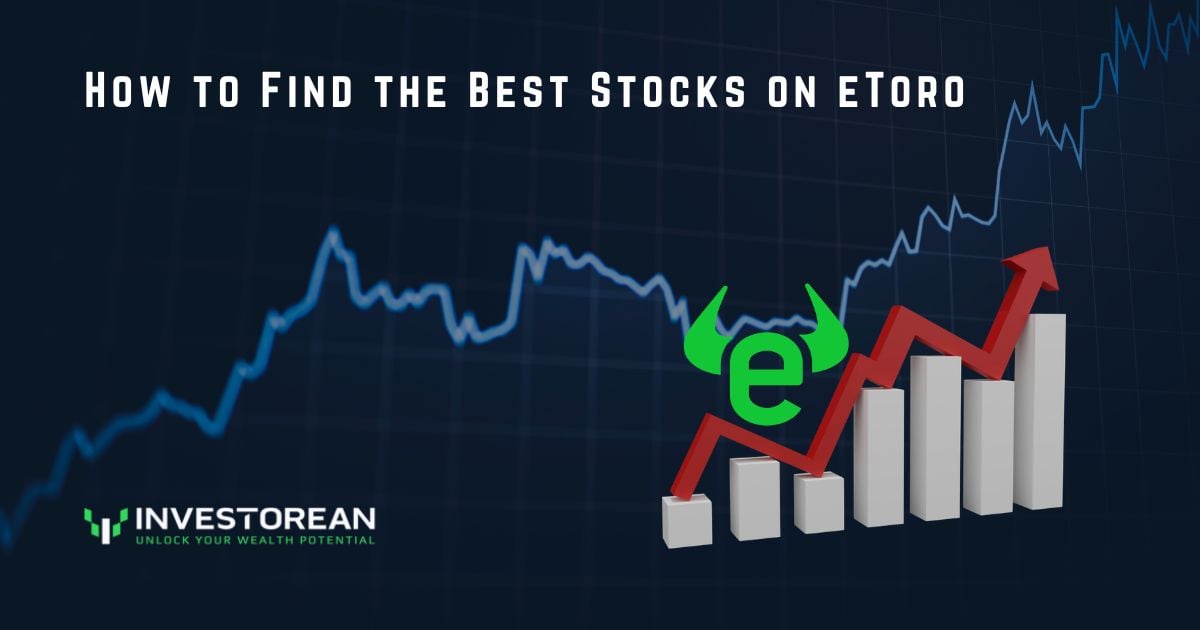 How to Find the Best Stocks on eToro