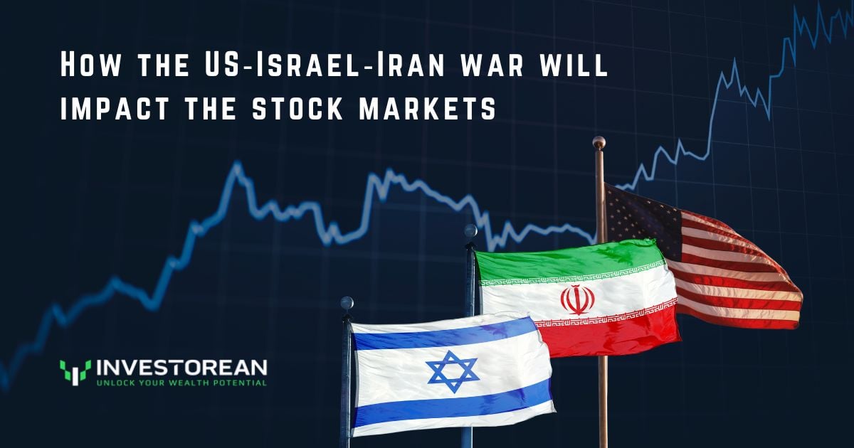How the US‑Israel‑Iran war will impact the stock markets