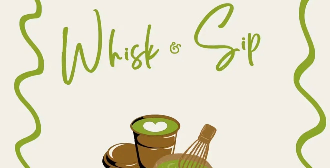 Whisk & Sip: Matcha Workshop