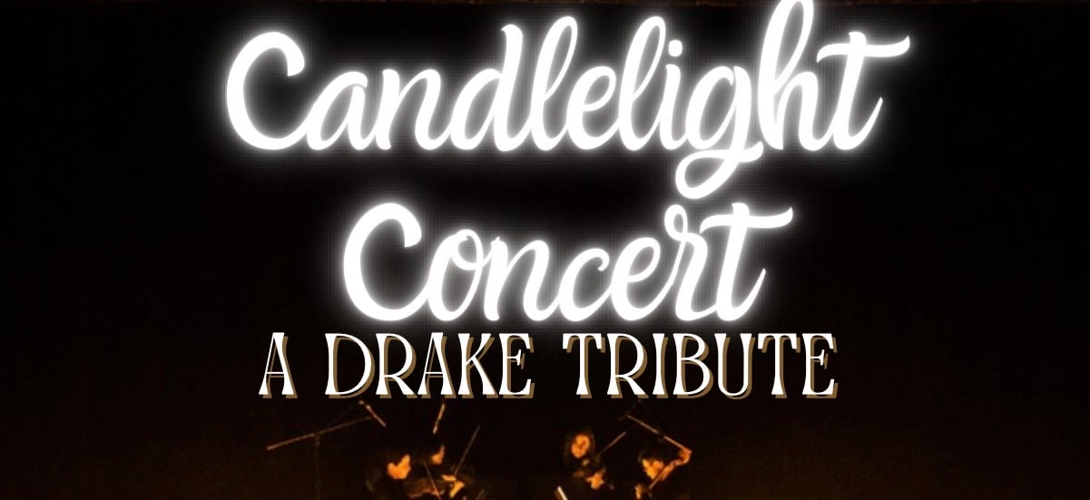Candlelight: Tribute to Drake