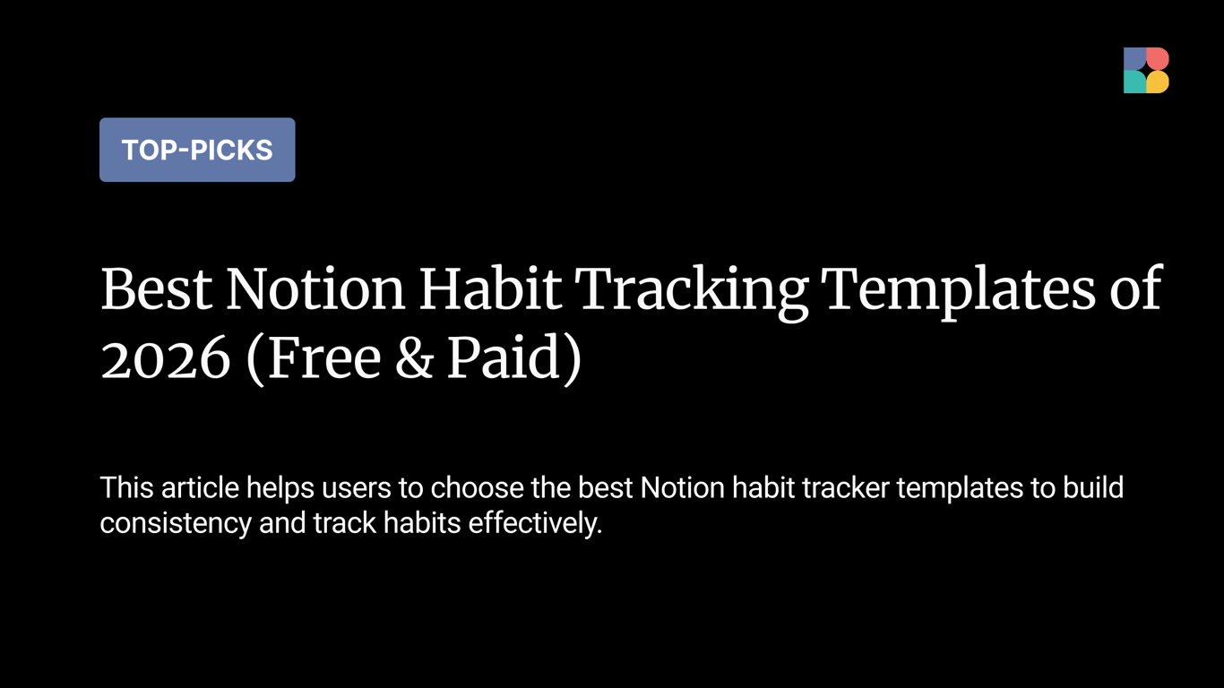 11 Best Notion Habit Tracking Templates of 2026