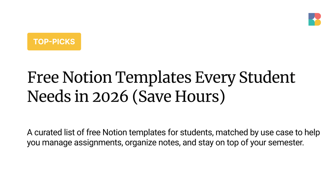 10 Free Notion Templates Every Student Needs in 2026 (Save Hours)