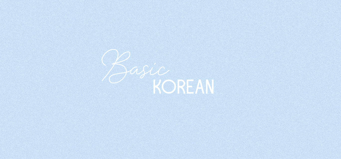 Korean Basics