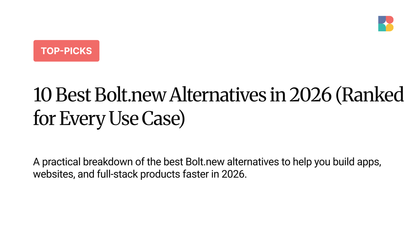 10 Best Bolt.new Alternatives in 2026 (Ranked for Every Use Case)