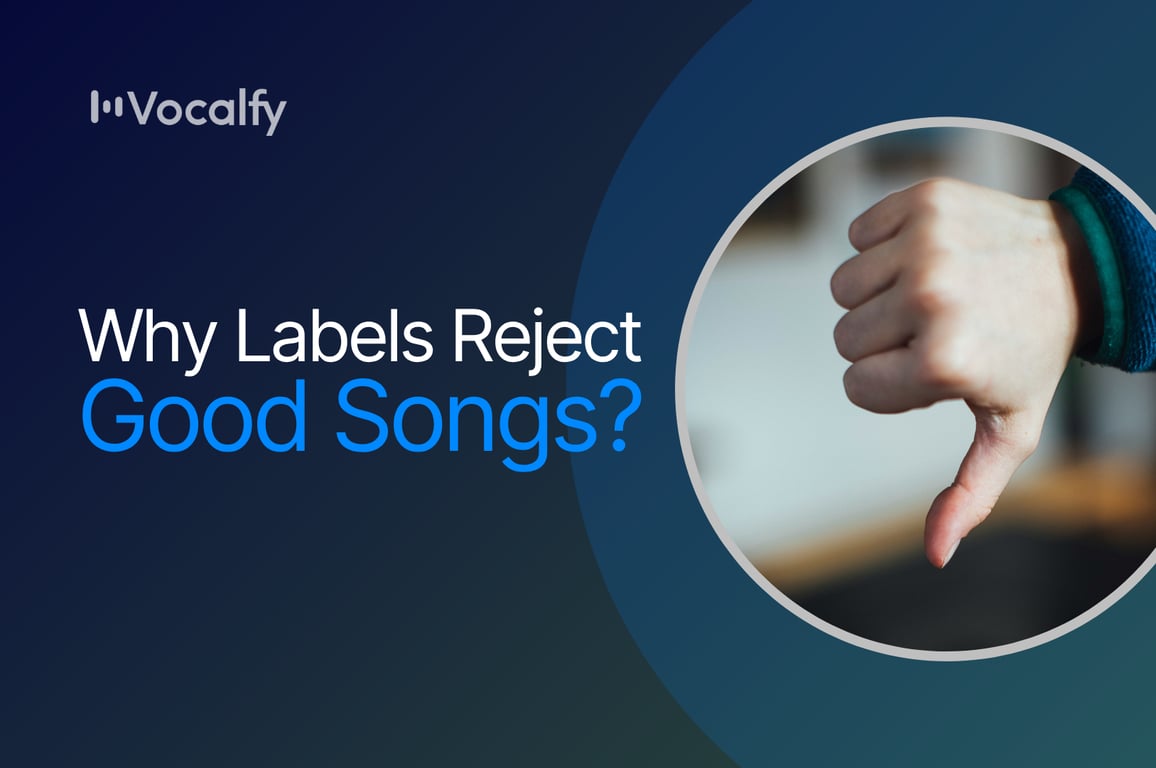 Why Labels Reject Good Songs