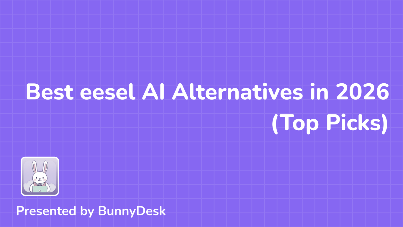 7 Best eesel AI Alternatives in 2026 (Top Picks)