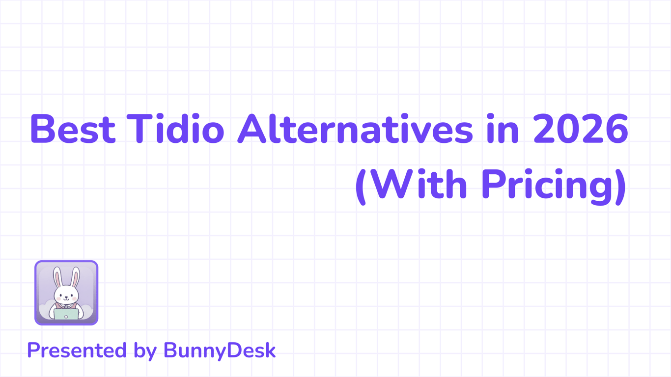 8 Best Tidio Alternatives in 2026 (With Pricing)