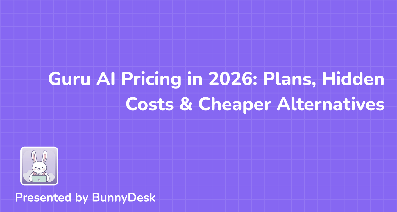 Guru AI Pricing in 2026: Plans, Hidden Costs & Cheaper Alternatives
