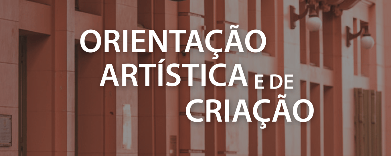 Orientação Artística e de Criação