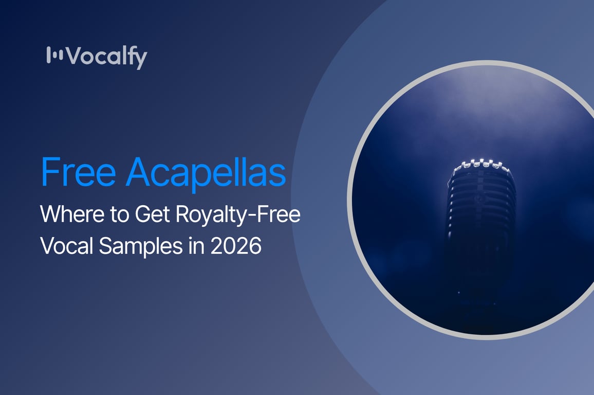 Free Acapellas: Where to Get Royalty-Free Vocal Samples in 2026