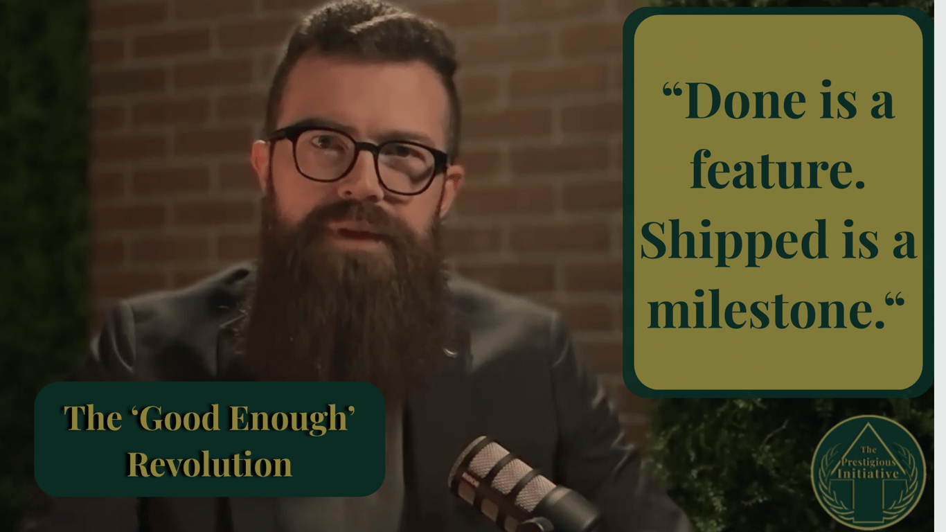 182: The 'Good Enough' Revolution: Why 80% Completion Beats 100% Perfection