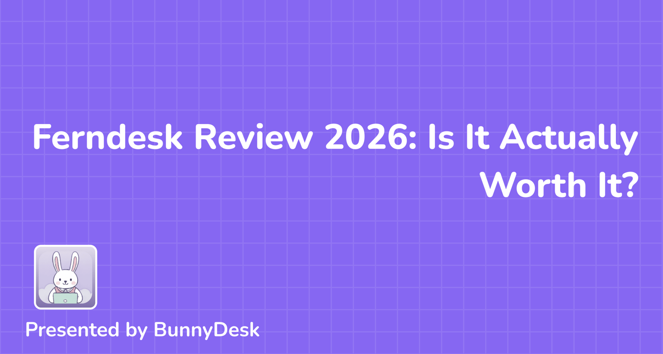 Ferndesk Review 2026: Is It Actually Worth It?