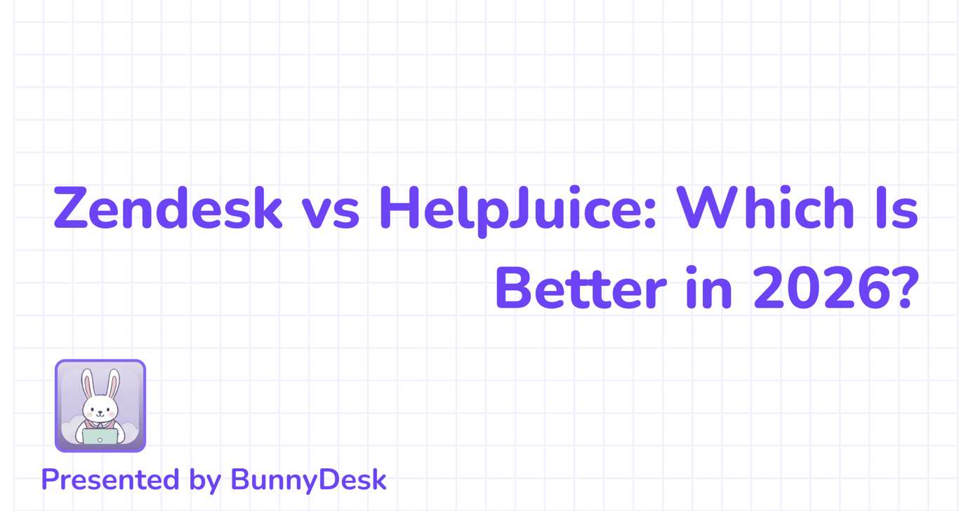 Zendesk vs HelpJuice: Which Is Better in 2026?