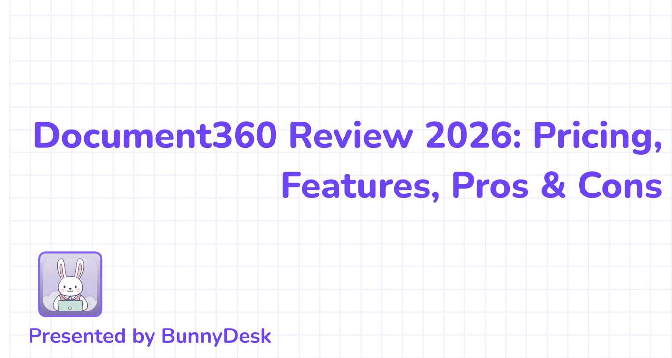 Document360 Review 2026: Pricing, Features, Pros & Cons (Honest Take)