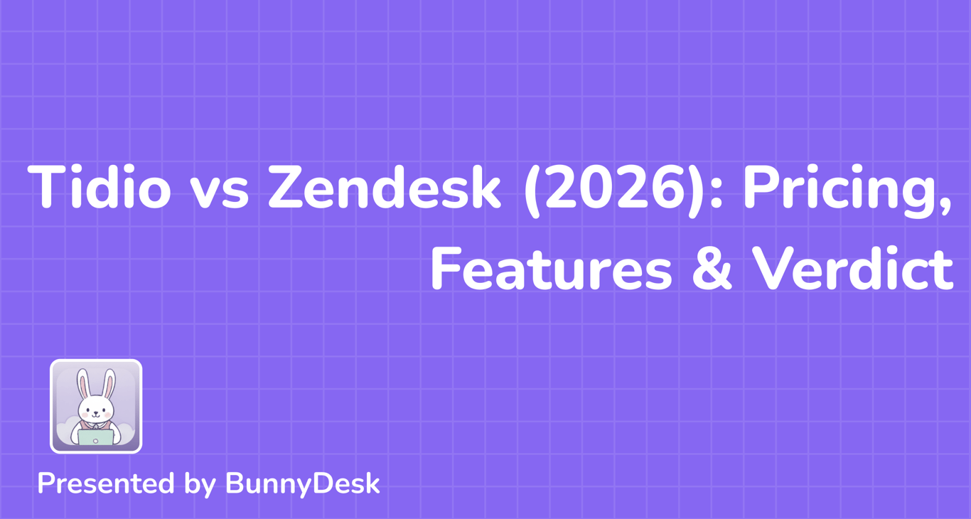 Tidio vs Zendesk (2026): Pricing, Features & Verdict