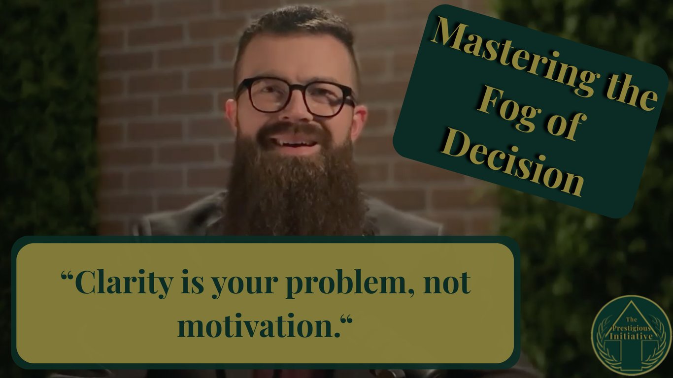 190: Mastering The Fog of Decision