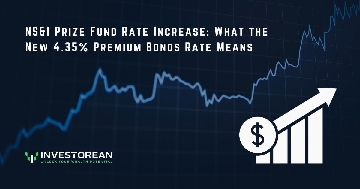 NS&I Prize Fund Rate Increase: What the New 4.35% Premium Bonds Rate Means