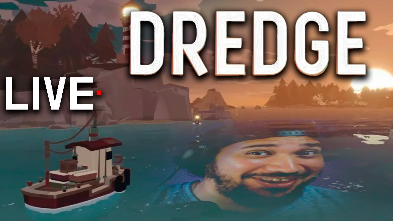 DREDGE