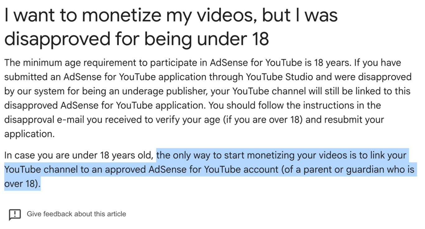Figure 17: YouTube’s help center page providing guidance on how to monetize videos when under 18