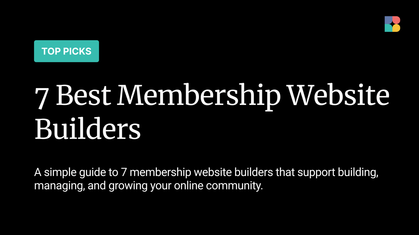 7 Best Membership Website Builders of 2025