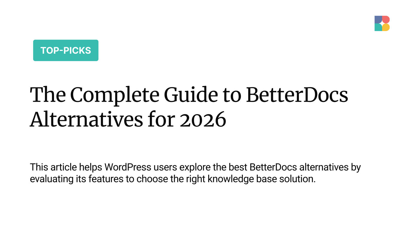 Top 9 BetterDocs Alternatives for 2026