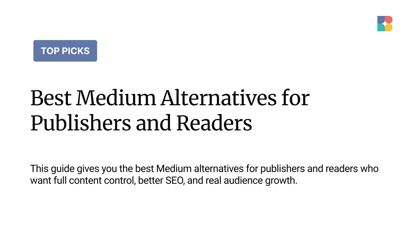 7 Best Medium Alternatives 2026 (Tested & Compared)