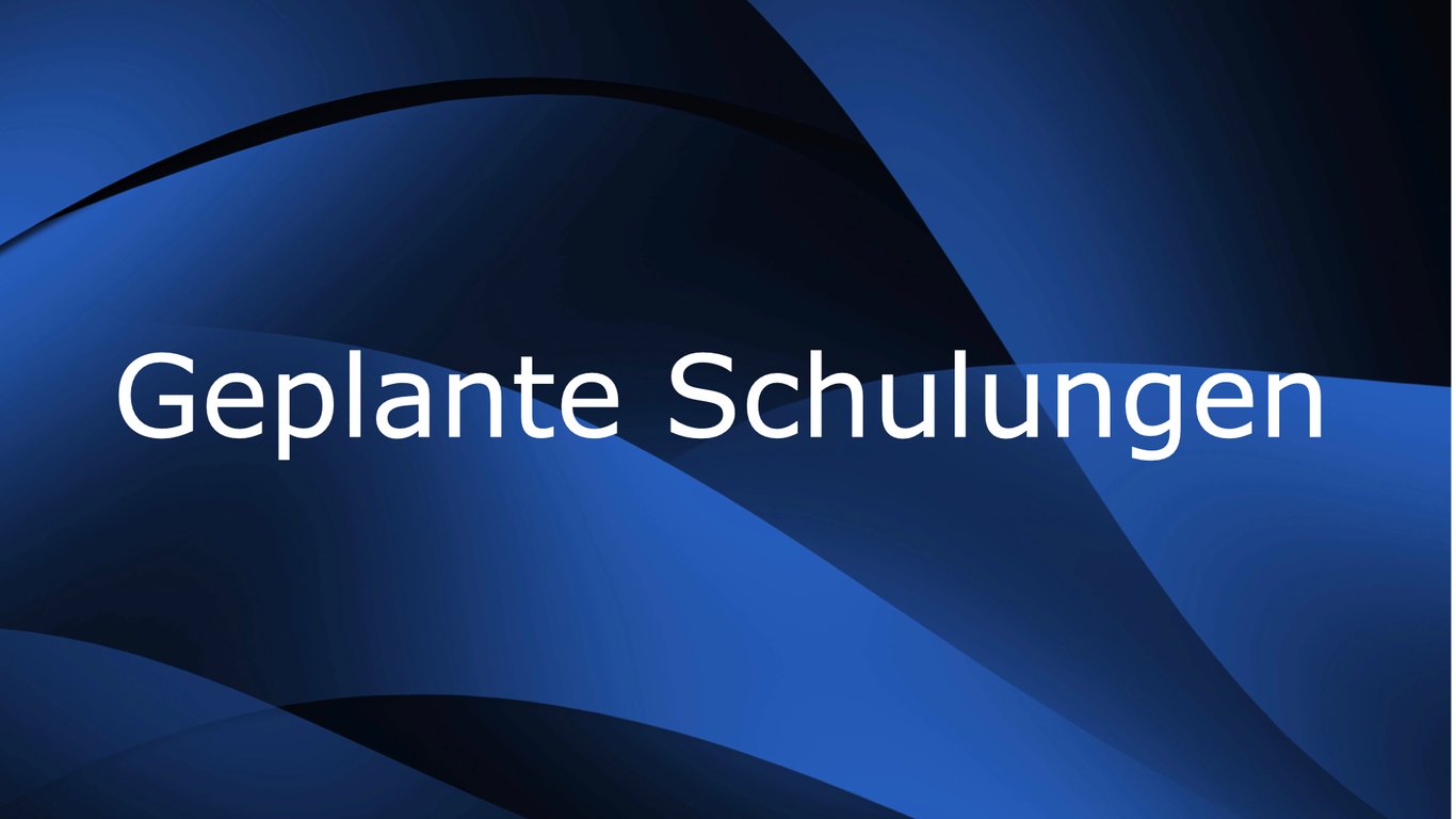 Geplante Online-Schulungen