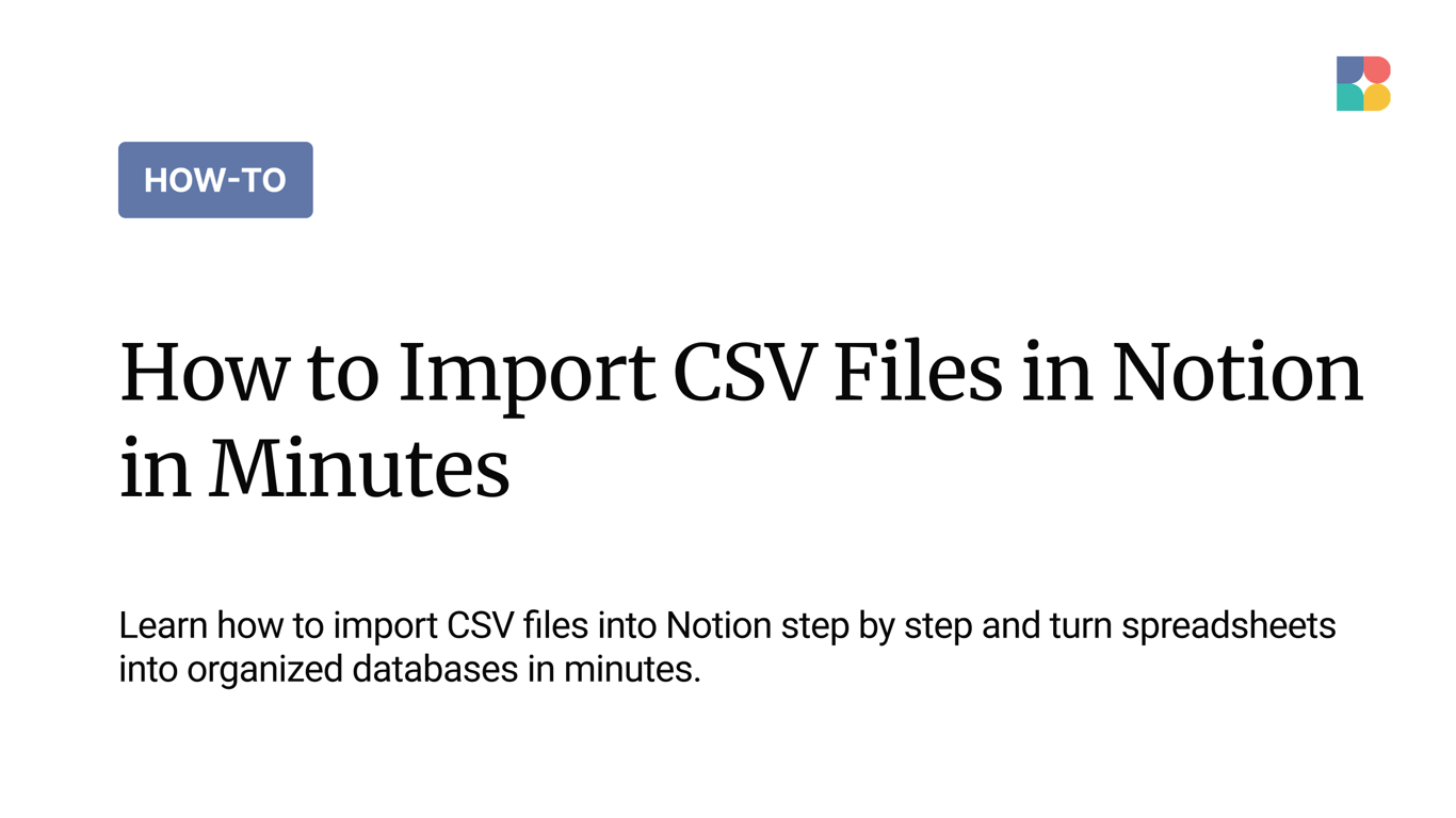 How to Import CSV Files in Notion in Minutes