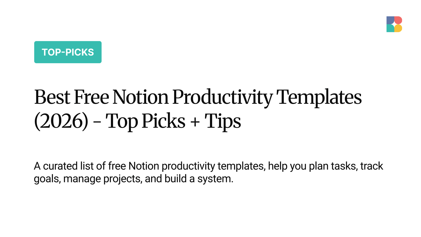 10 Best Free Notion Productivity Templates (2026) - Top Picks + Tips