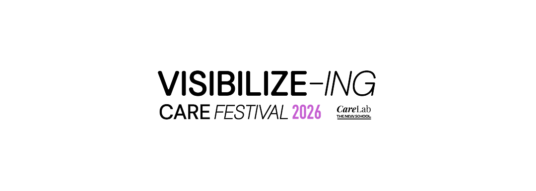 Visibilize-ing Care Festival