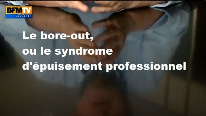bore_out_video_bfmtv