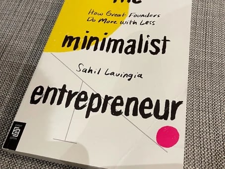 The Minimal Entrepreneur