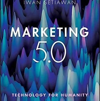 หนังสือ Marketing 5.0 กับการกลับมาของปรมาจารย์ Philip Kotler