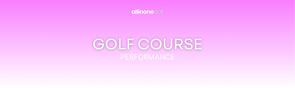 Golf course performance