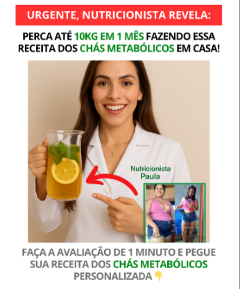 Rotina dos Chás Metabólicos