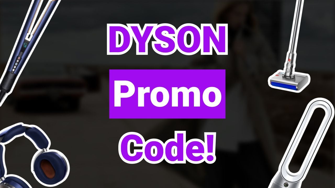 Dyson Promo Code | October 2025