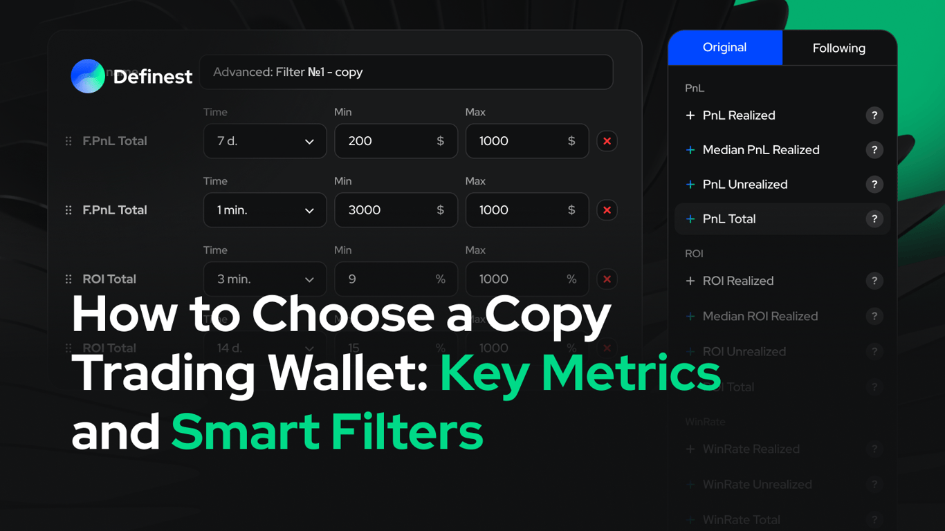 How to Choose a Copy Trading Wallet: Key Metrics and Smart Filters