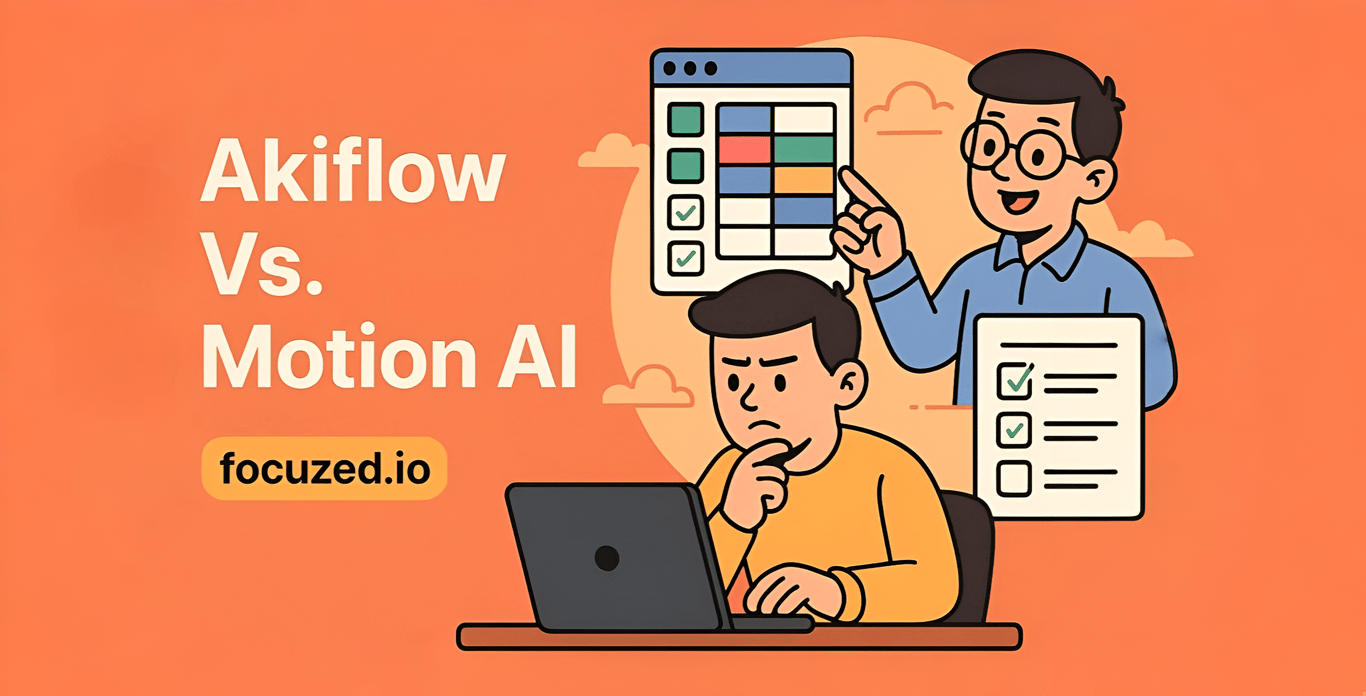 Akiflow Vs Motion: Which is the Best Planner App (2025)