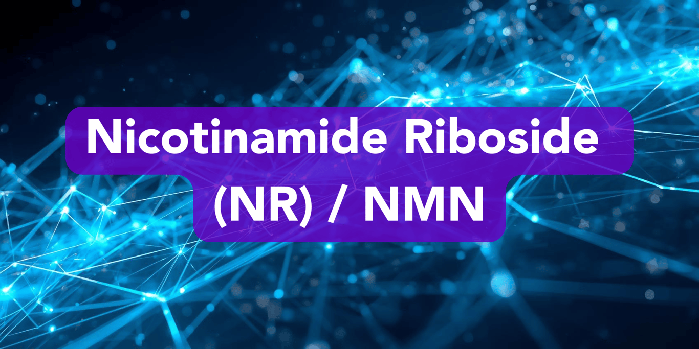 Nicotinamide Riboside (NR) / NMN