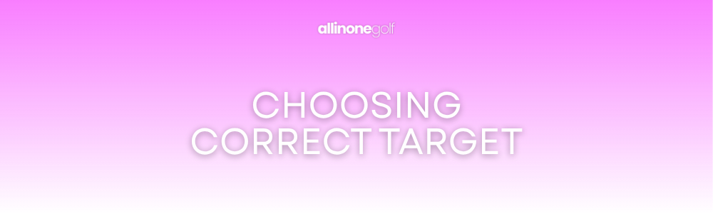 2. Choose correct target 