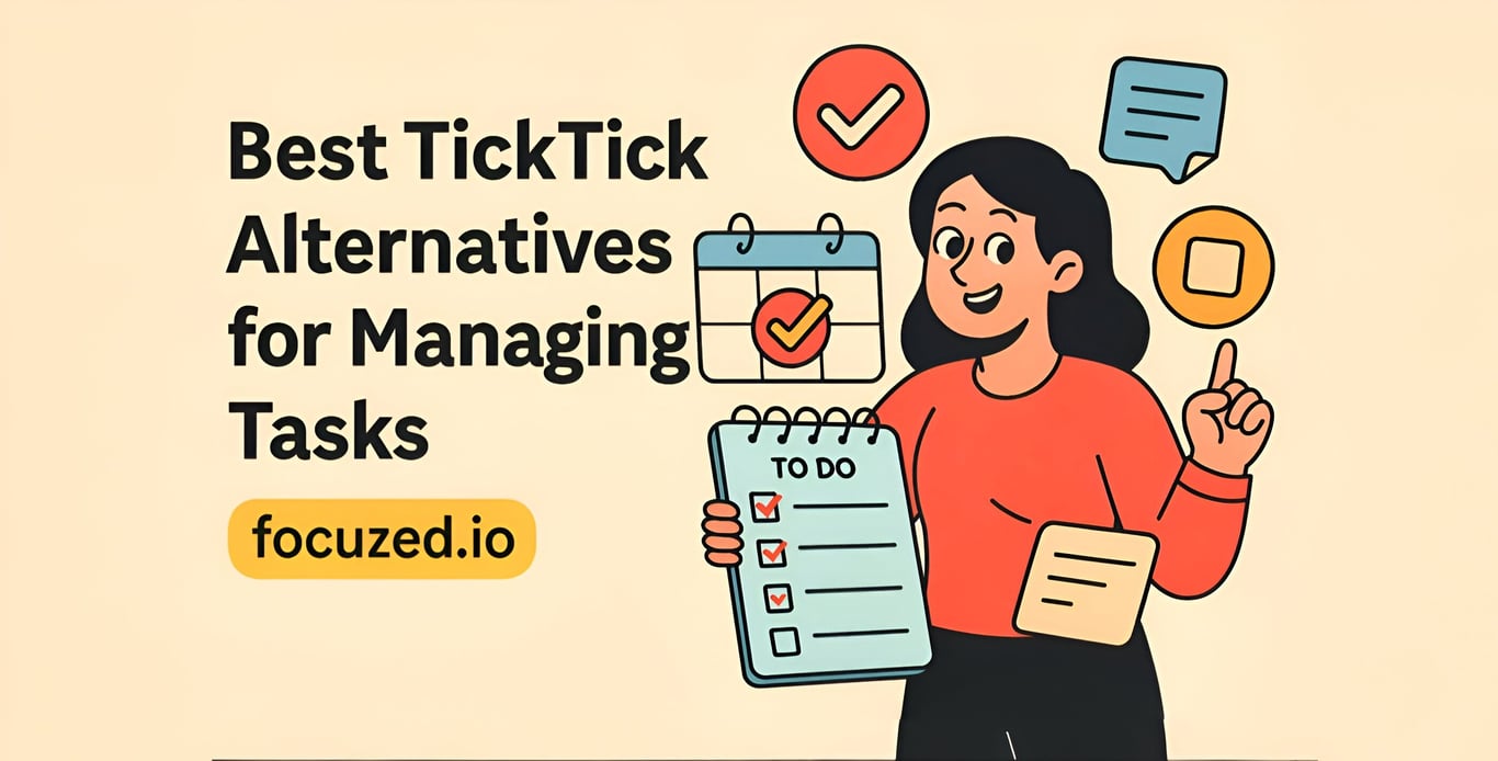 Best Tick Tick Alternatives for Managing Tasks: Our Top Picks (2025)