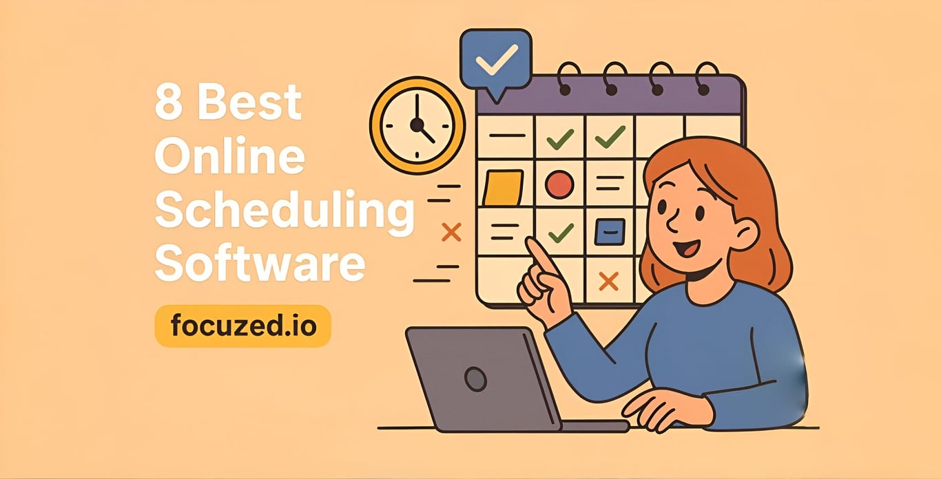 8 Best Online Scheduling Software Tools in 2025 (Ranked & Reviewed)
