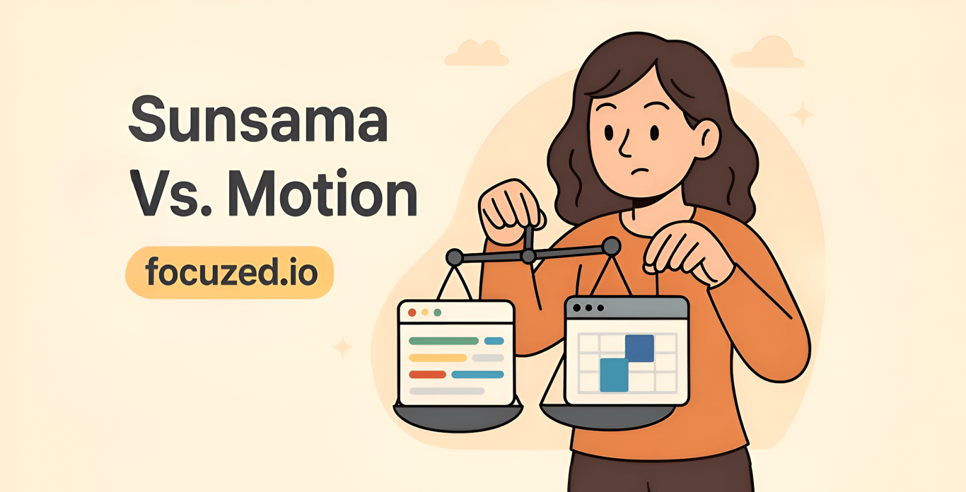 Sunsama Vs Motion : Which daily planner is best (2025)