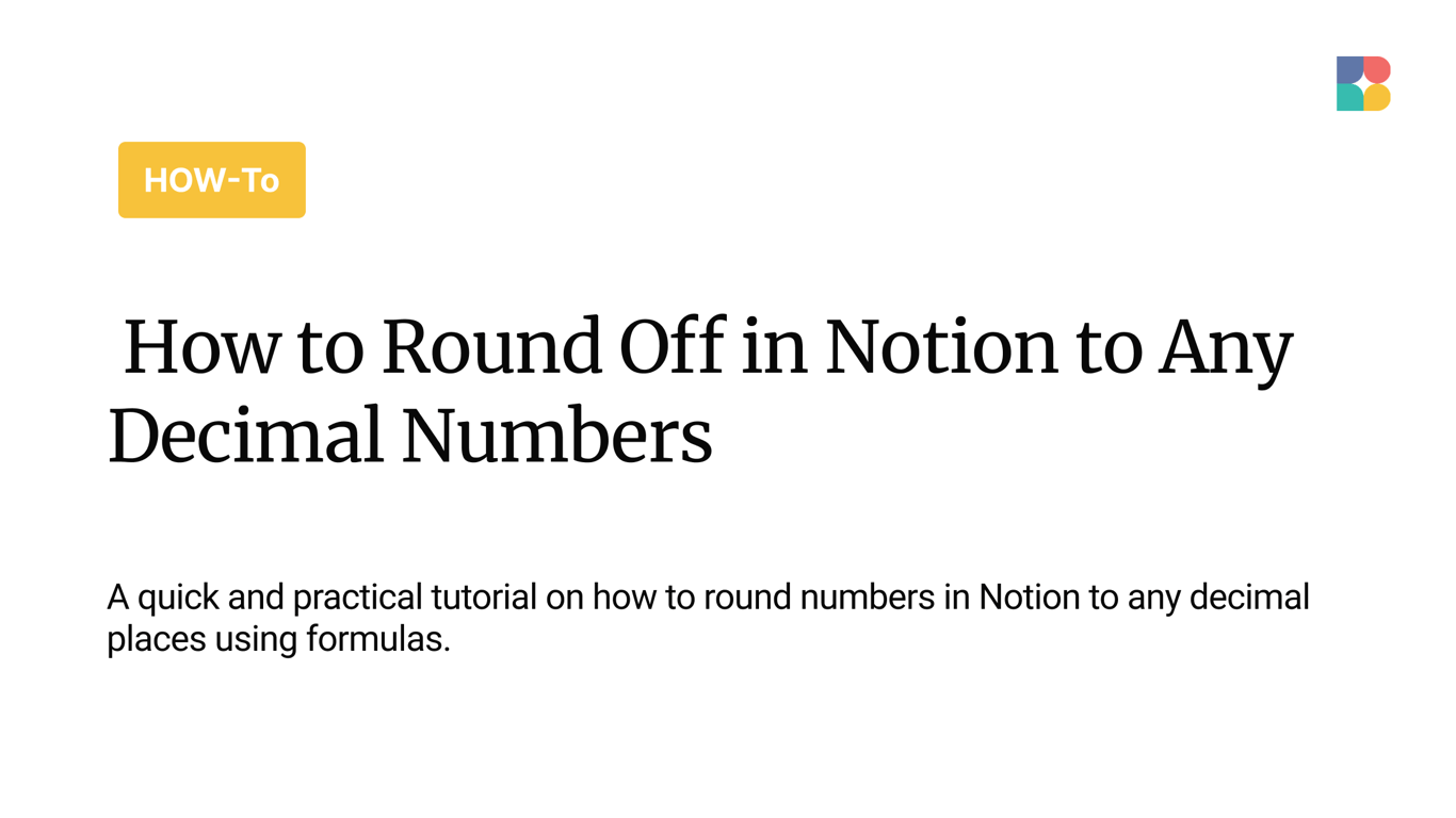 How to Round Off in Notion to Any Decimal Numbers (Easy Method)