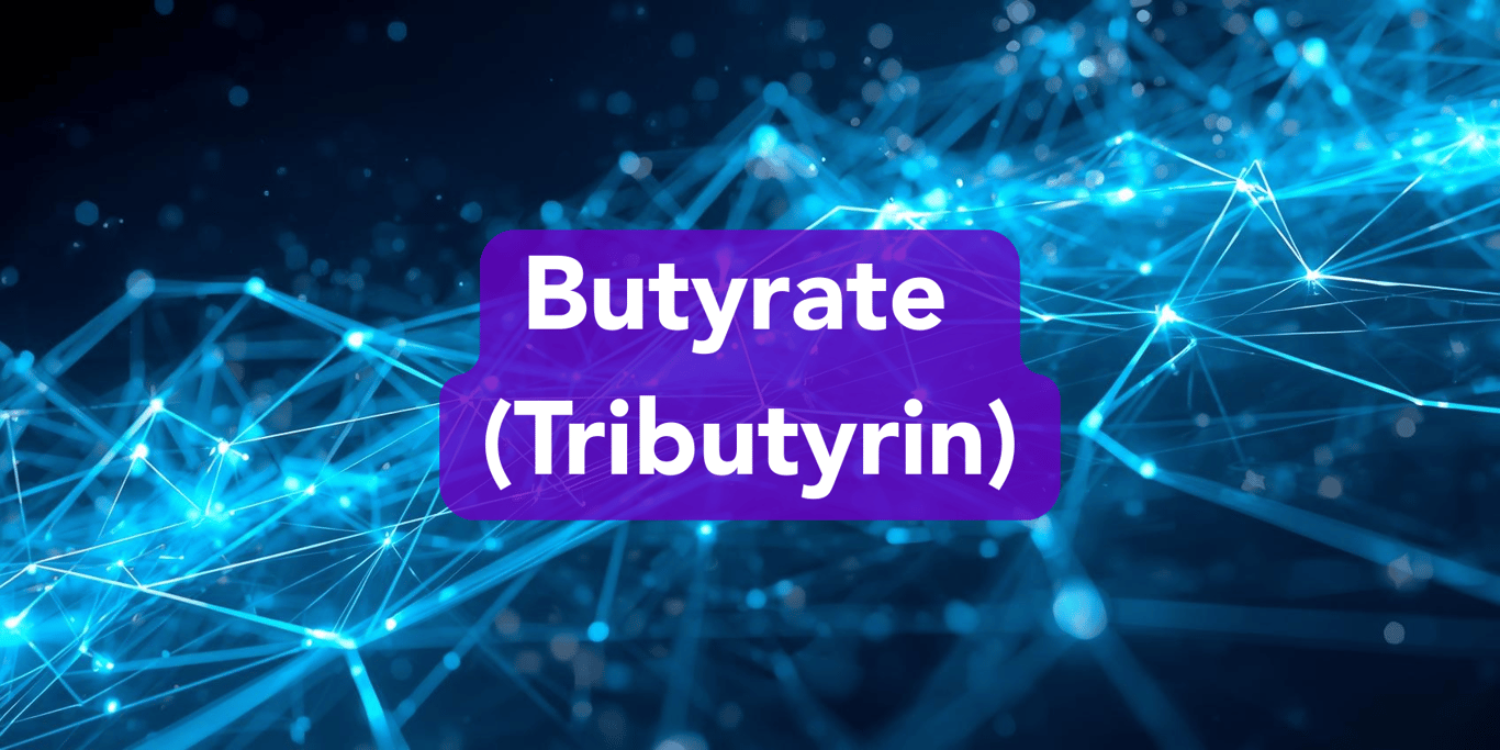 Butyrate (tributyrin)