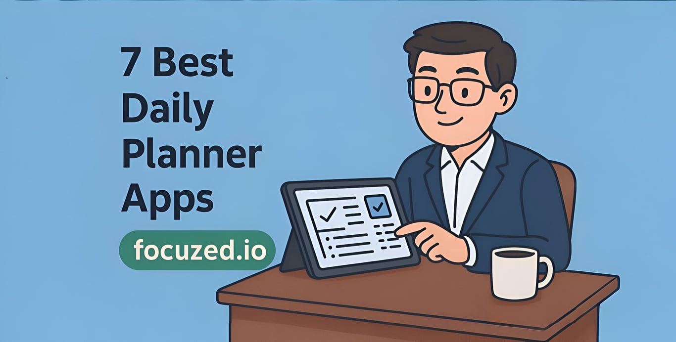 Best Daily Planner Apps in 2025: Comparing Features, Price, & More