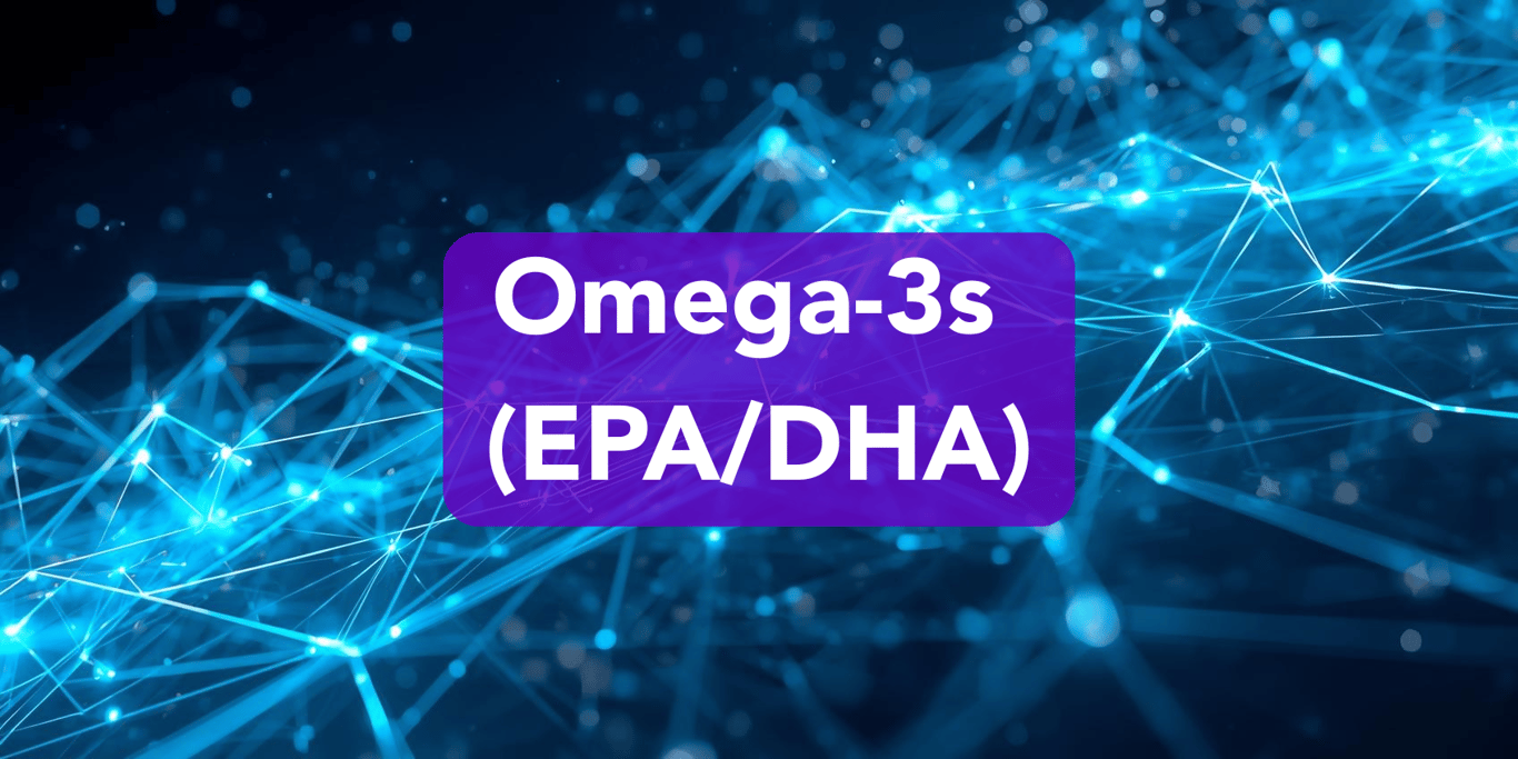 Omega-3s (EPA/DHA)